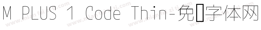 M PLUS 1 Code Thin字体转换